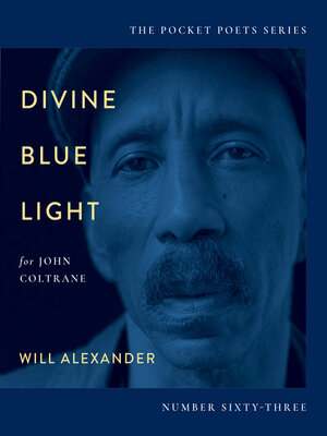 cover image of Divine Blue Light (For John Coltrane)